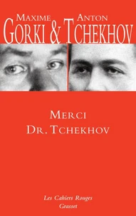 Merci Dr. Tchekhov