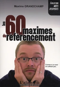 Les 60 maximes du référencement