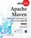 Apache Maven. Maîtrisez l'infrastructure d'un projet Java EE 2e édition
