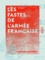 Les Fastes de l'armée française - Depuis la campagne de Crimée jusqu'à celle du Mexique (1854-1865)