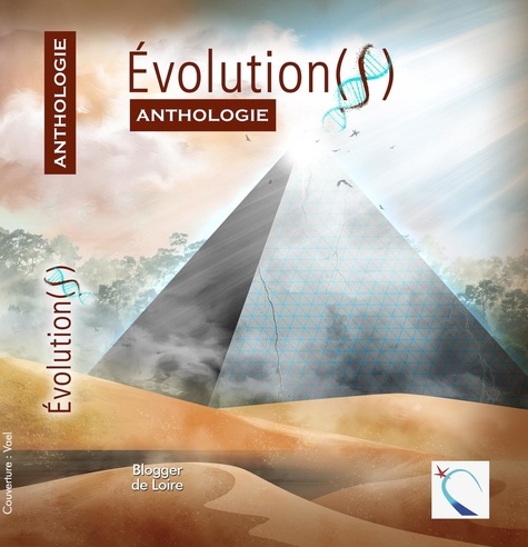 Evolution(S). Anthologie