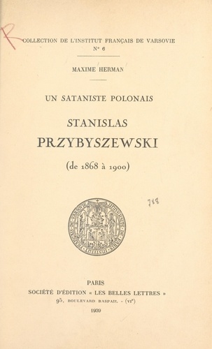 Un sataniste polonais : Stanislas Przybyszewski, de 1868 à 1900