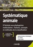Maxime Hervé - Systématique animale - D'Aristote aux phylogénies moléculaires : histoire concepts et méthodes de la classification.