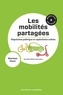 Maxime Huré - Les mobilités partagées - Régulation politique et capitalisme urbain.