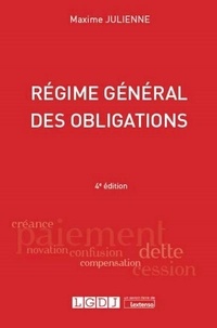 Maxime Julienne - Régime général des obligations.