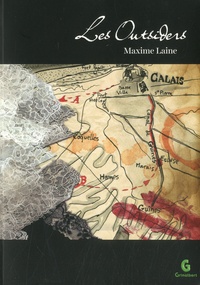 Maxime Laine - Les Outsiders. 1 CD audio