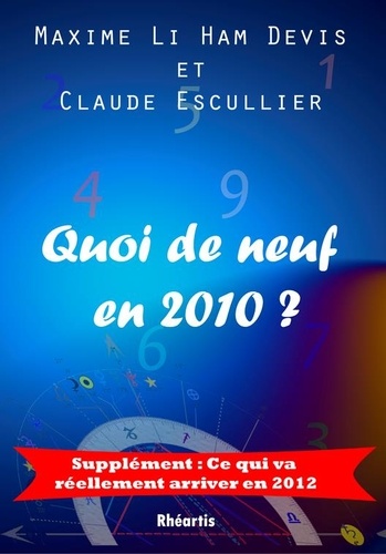 Quoi de neuf en 2010 ?