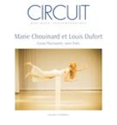 Maxime McKinley et Léa Villalba - Circuit  : Circuit. Vol. 33 No. 2,  2023 - Marie Chouinard et Louis Dufort.