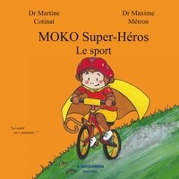 Maxime Métron - Moko super héros.