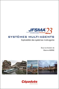 Explicabilité des systèmes multi-agents