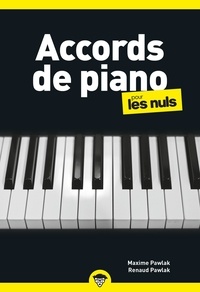Maxime Pawlak et Renaud Pawlak - Accords de piano pour les nuls.