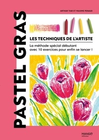 Kindle télécharger des livres gratuits Pastel gras - La méthode spécial débutant avec 10 exercices pour enfin se lancer !