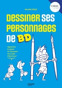 Maxime Péroz - Dessiner ses personnages de BD.
