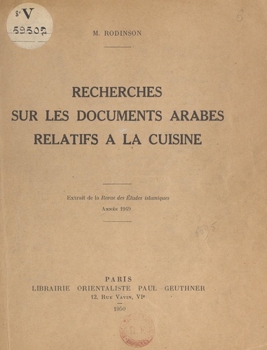 Recherches sur les documents arabes relatifs à la cuisine