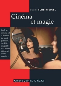 Maxime Scheinfeigel - Cinéma et magie.