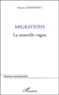 Maxime Tandonnet - Migrations - La nouvelle vague.