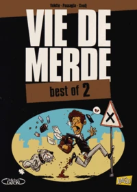 Vie de merde Best of 2