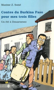 Contes du Burkina Faso pour mes trois filles