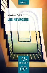 Maxime Zaïdin - Les névroses.