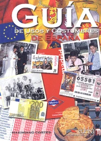 Guia de usos y costumbres de España