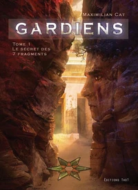 Le secret des 7 fragments