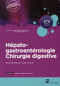 Maximilien Barret et Xavier Ricaud - Hépato-gastroentérologie chirurgie digestive.