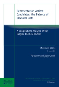 Maximilien Cogels - Representation Amidst Candidates: the Balance of Electoral Lists - A Longitudinal Analysis of the Belgian Political Parties.