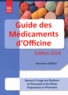 Maximilien Deberly - Guide des médicaments d'officine.