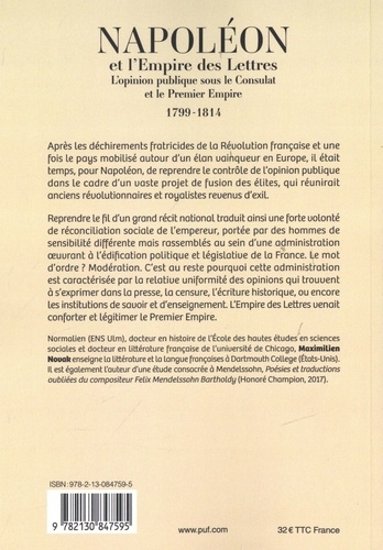 Napoléon et l'Empire des Lettres. L'opinion publique sous le Consulat et le Premier Empire (1799-1814)