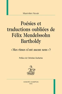 Poésies et traductions oubliées de Félix Mendelsshon Bartholdy