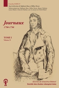 Maximilien Robespierre - Oeuvres de Maximilen Robespierre - Tome 2, Robespierre à Arras : Les oeuvres judiciaires.