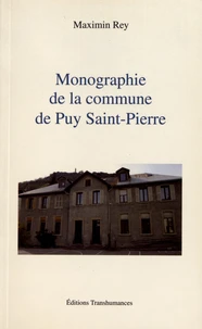 Monographie de la commune de Puy Saint-Pierre