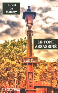Le pont assassiné