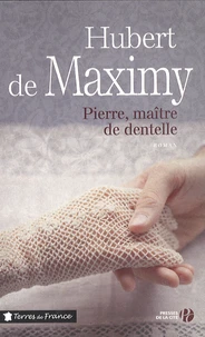 Pierre, maitre de dentelle