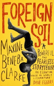 Maxine Beneba Clarke - Foreign Soil.