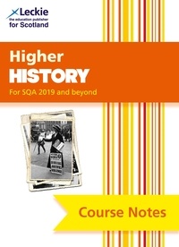 Maxine Hughes et Chris Hume - Higher History Course Notes (second edition) - Revise for SQA Exams.