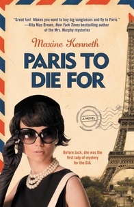 Maxine Kenneth - Paris to Die For.