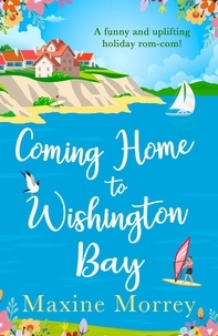 Maxine Morrey - Coming Home to Wishington Bay.