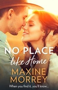 Maxine Morrey - No Place Like Home.