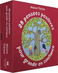 28 pensées positives pour grandir en confiance