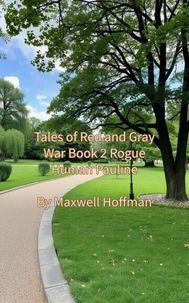 Tales of Red and Gray War Book 2 Rogue Pauline