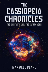 The Cassiopeia Chronicles