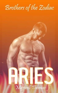Brothers of the Zodiac: Aries