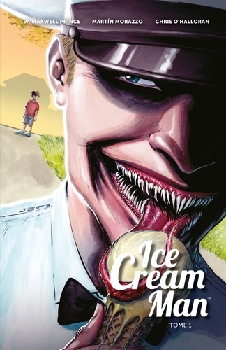 Ice Cream Man Tome 1 Vermicelles arc-en-ciel