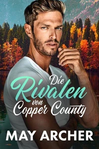 Die Rivalen von Copper County