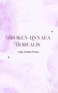 Broken - Linnaea Borealis