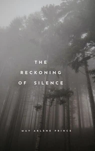The Reconing of Silence