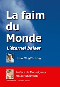 La faim du monde