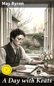 A Day with Keats