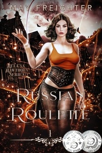  May Freighter - Russian Roulette - Helena Hawthorn Series, #1.